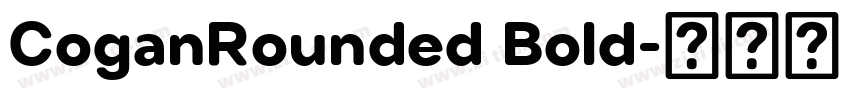 CoganRounded Bold字体转换